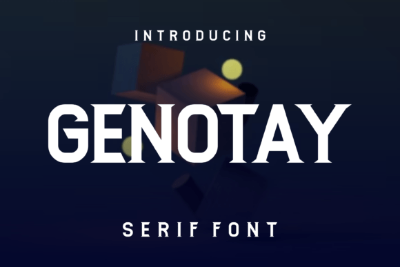 Genotay: A Stylish Serif Font for Crafters