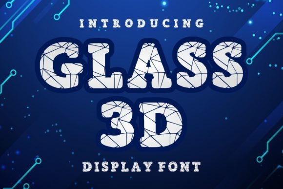 Glass 3d: A 3D Decorative Font