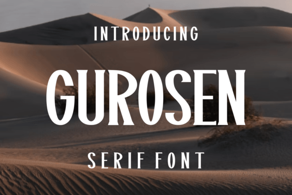 Gurosen: A Stylish Serif for Business