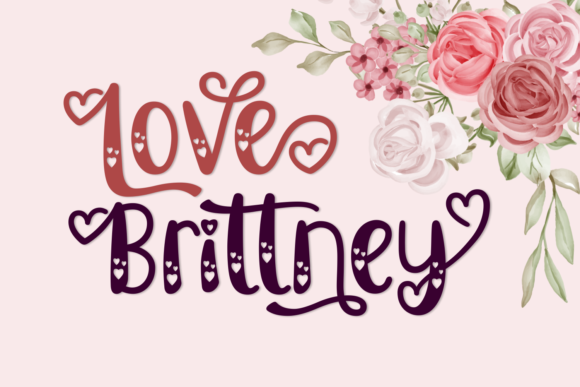 Love Brittney: A Romantic Font for Impactful Campaigns