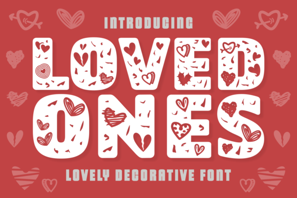Loved Ones Font: Romantic Design Made Easy