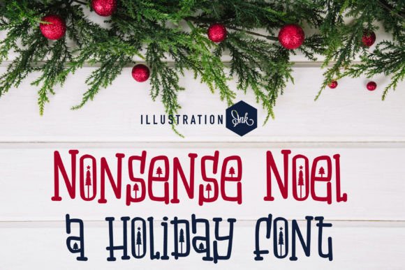 Nonsense Noel Font for Bold Campaigns