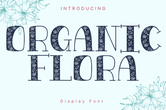 Organic Flora Font for Creative Projects