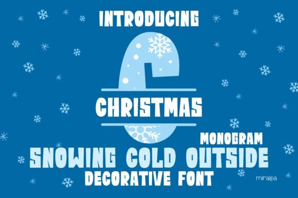 Snowing Cold Outside Font