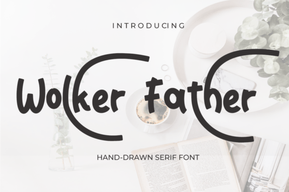 Wolker Father Font for Creative Marketing